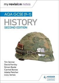 Enlarge image Cover: My Revision Notes: AQA GCSE (9-1) History, Second Edition - Hodder Education