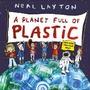 Cover: Eco Explorers: A Planet Full of Plastic - Wren & Rook
