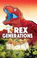 Cover: T. Rex Generations - Rextooth Studios