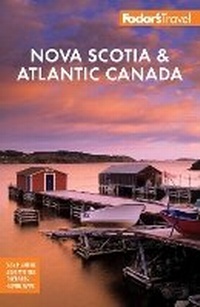 Abbildung von: Fodor's Nova Scotia & Atlantic Canada - Fodor's Travel Publications Inc.,U.S.