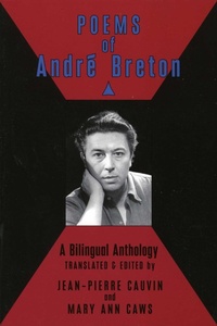 Enlarge image Cover: Poems of Andre Breton - Black Widow Press