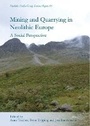 Bild: Mining and Quarrying in Neolithic Europe - Oxbow Books