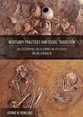 Cover: Mortuary Practices and Social Transformation - Oxbow Books