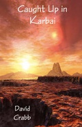 Cover: Caught Up in Karbai - Raider Publishing International