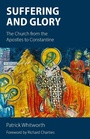 Cover: Suffering and Glory - Sacristy Press