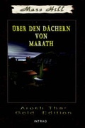 Cover: &Uuml;ber den D&auml;chern von Marath - Intrag Int'l