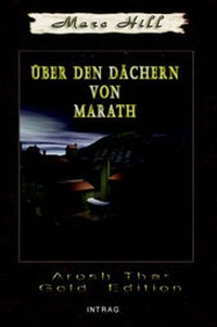 Enlarge image Cover: Über den Dächern von Marath - Intrag Int'l