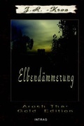 Cover: Elbend&auml;mmerung - Intrag Int'l