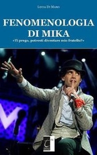 Abbildung von: Fenomenologia Di Mika - Il Terebinto Edizioni