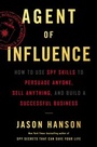 Cover: Agent of Influence - Dey Street Books