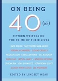 Cover: On Being 40(ish) - Simon + Schuster LLC