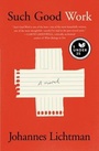 Cover: Such Good Work - S&S/ Marysue Rucci Books;Scribner