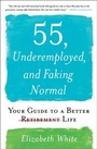 Cover: 55, Underemployed, and Faking Normal - Simon + Schuster LLC