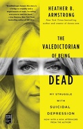Cover: The Valedictorian of Being Dead - Gallery Books