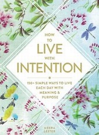 Enlarge image Cover: How to Live with Intention - Adams Media