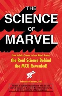 Abbildung von: The Science of Marvel - Adams Media