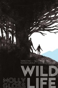 Cover: Wild Life - Saga Press
