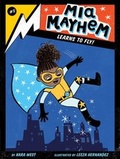 Cover: Mia Mayhem Learns to Fly! - Little Simon
