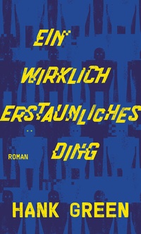 Abbildung von: Ein wirklich erstaunliches Ding - dtv