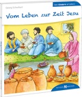 Abbildung von: Vom Leben zur Zeit Jesu - Butzon & Bercker