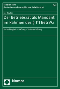 Abbildung von: Der Betriebsrat als Mandant im Rahmen des § 111 BetrVG - Nomos