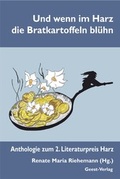 Cover: Und wenn im Harz die Bratkartoffeln bl&uuml;hn - Geest-Verlag