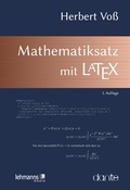 Cover: Mathematiksatz mit LaTeX - Lehmanns Media