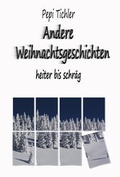 Cover: Andere Weihnachtsgeschichten - Bayer Verlag