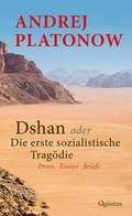 Cover: Dshan oder Die erste sozialistische Trag&ouml;die - Quintus-Verlag