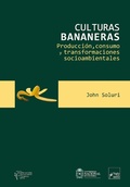 Cover: Culturas bananeras - Siglo Editorial