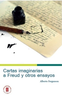 Bild: Cartas imaginarias a Freud y otros ensayos - Editorial Universidad del Rosario