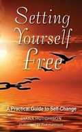 Cover: Setting Yourself Free - DoctorZed Publishing