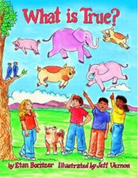 Enlarge image Cover: What is True? - Veronica Lane Books