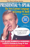 Cover: Presidental (mis)speak: v. 3 - Outland Communications LLC
