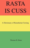 Cover: Rasta Is Cuss - Masalai Press