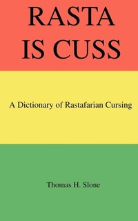 Enlarge image Cover: Rasta Is Cuss - Masalai Press