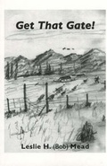 Cover: Get That Gate! - Lesley H  Bob Mead
