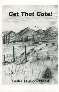 Enlarge image Cover: Get That Gate! - Lesley H Bob Mead