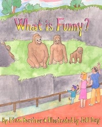Enlarge image Cover: What is Funny? - Veronica Lane Books