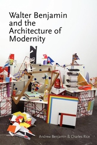 Enlarge image Cover: Walter Benjamin and the Architecture of Modernity - re.press
