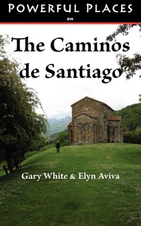 Abbildung von: Powerful Places on the Caminos De Santiago - Pilgrims' Process