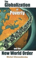 Cover: Globalization of Poverty & the New World Order - Global Research, Centre for Research on Globalization