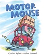 Cover: Motor Mouse - Beach Lane Books