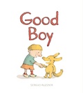 Cover: Good Boy - Atheneum Books for Young Readers