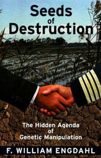 Enlarge image Cover: Seeds of Destruction - Global Research, Centre for Research on Globalization