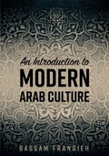 Cover: An Introduction to Modern Arab Culture - Cognella, Inc