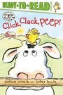 Cover: Click, Clack, Peep!/Ready-to-Read Level 2 - Simon Spotlight