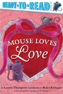 Cover: Mouse Loves Love - Simon Spotlight