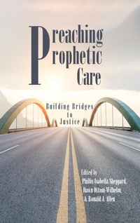 Enlarge image Cover: Preaching Prophetic Care - Wipf & Stock Publishers