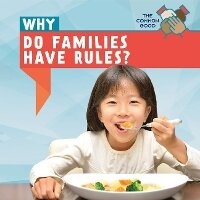 Enlarge image Cover: Why Do Families Have Rules? - PowerKids Press